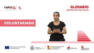 133 Voluntariado GLOSARIO SERVICIOS SOCIALES CePAC CyL [upl. by Skillern78]