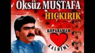 öksüz mustafa hıçkırık [upl. by Alicsirp]