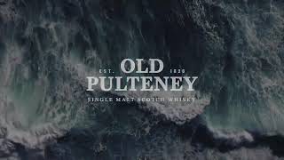 Old Pulteney  The Maritime Malt [upl. by Iaverne]