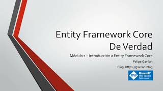 Curso Actualizado Introducción a Entity Framework Core 6 [upl. by Alhak304]