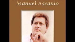 No Debes Tener Dos Amores  Manuel Ascanio [upl. by Patman539]