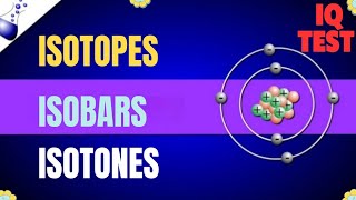 Chemistry Quiz  Top 20 Questions on Isotopes Isobars amp Isotones [upl. by Tneicniv531]