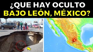 ¿Que Hay Oculto Bajo LEÓN GUANAJUATO en México [upl. by Zaccaria955]