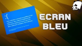 Comment résoudre les erreurs écran Bleu [upl. by Cirdahc442]