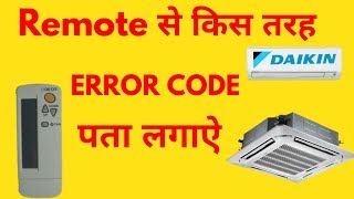 Daikin AC error Code By Remote [upl. by Schmitt336]