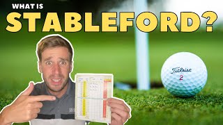 Stableford Golf Scoring Explained in 5 minutes [upl. by Leihcey]