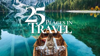 25 Top Places to Travel in the World 2024 🏝️  Ultimate Travel Guide [upl. by Hanshaw]