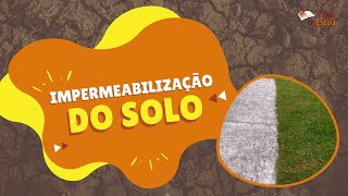 Solo na Escola  Impermeabilização do Solo 290517 [upl. by Aiceled]