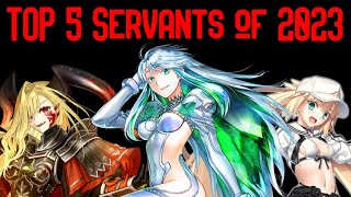 FGO TOP 5 SSR SERVANTS of 2023  JP [upl. by Orit430]