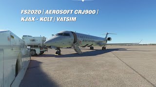 FS2020  AEROSOFT CRJ900  KJAX  KCLT  VATSIM [upl. by Trahurn287]