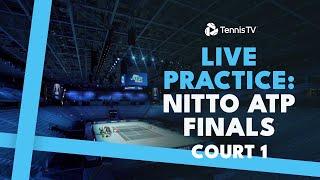 LIVE PRACTICE STREAM Nitto ATP Finals 2024  Court 1 [upl. by Etheline]