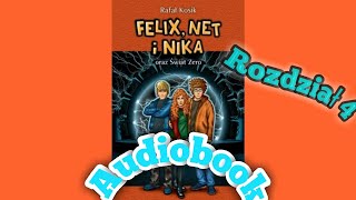 Felix Net i Nika oraz Świat Zero Audiobook Rozdział 4 [upl. by Pickering]