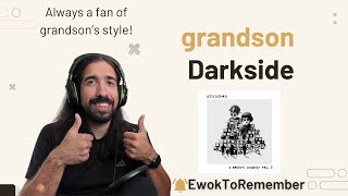 grandson  Darkside REACTION [upl. by Shakti]