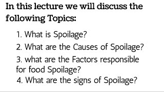 What is Spoilage what are the causes factors and signs of Spoilage microbiology bacteria [upl. by Barbaraanne245]