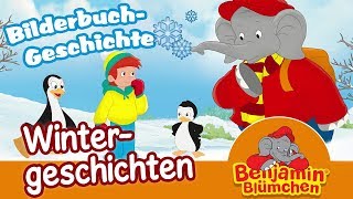 Benjamin Blümchen  Ausschnitt aus Wintergeschichten  BILDERBUCH GESCHICHTE [upl. by Gaynor915]