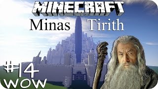 Minas Tirith Herr der Ringe  WOW Episode 14  Minecraft DE HD [upl. by Eenram660]