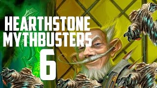 Hearthstone Mythbusters 6 [upl. by Alethea]