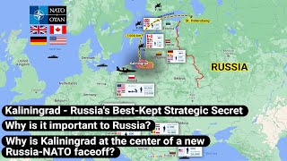 Kaliningrad Russias best kept strategic secret  Center of new Russia  NATO faceoff  Geopolitics [upl. by Voccola]