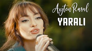 Ayten Rasul  Yaralı Akustik [upl. by Netsrak]