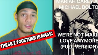 Mariah Carey and Michael Bolton We’re Not Making Love Anymore REACTION [upl. by Clorinde]