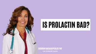 Is Prolactin Bad [upl. by Hgiellek346]