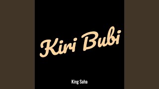 Kiri Bubi [upl. by Godard]