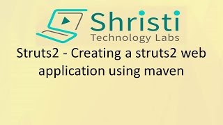 Struts2  Creating a struts2 web application using maven [upl. by Lekram720]