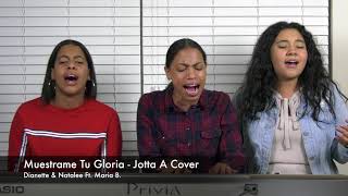 Muestrame Tu Gloria  Jotta A  Dianette Natalee Cover [upl. by Sellma]