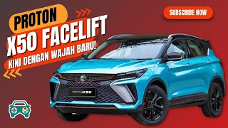 PROTON X50 FACELIFT AKAN TIBA PADA 2025 GUNA ENGIN 15L TGDI 4 SILINDER BARU [upl. by Jessi]