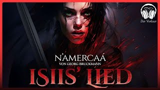 N´amercaá  Isiis Lied Georg Bruckmann  Komplettes Dark Fantasy Hörbuch [upl. by Alor]