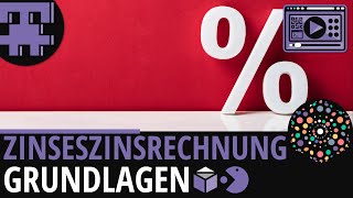 Zinseszinsrechnung Grundlagen│Mathematik Lernvideo Learning Level Up [upl. by Kos278]