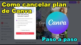 Como cancelar plan de CANVA paso a paso [upl. by Asiole533]