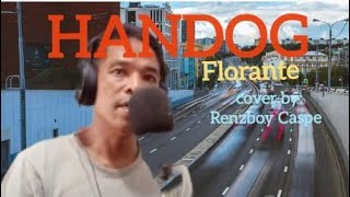 HANDOG byFlorantecover byRenzboy Casperenzboycaspe [upl. by Aita]