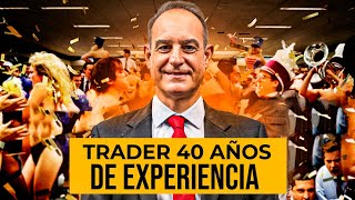 Trader Institucional Con 40 Años de Experiencia Nos Cuenta Todo Sobre el Trading Pablo Gil [upl. by Mall]