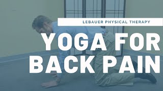 Yoga Sequence to Fix Back Pain Sciatica Herniated or Slipped Disc  LeBauerPT Greensboro NC [upl. by Feinstein]