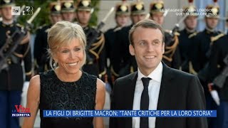 La figlia di Brigitte Macron quotTante critiche per la loro storiaquot  La Vita in diretta  11032024 [upl. by Nakashima]