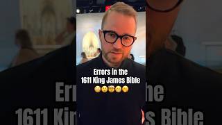 Errors in the 1611 King James Bible 😳😲🤯😬🫢 Shorts [upl. by Castillo111]