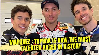 ITS TOPRAK PROOF TIME MARQUEZ AWAITS TOPRAK TO MOTOGP quotI WANT TO FIGHT WITH HIMquot [upl. by Icyac]