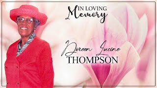 Celebrating the Life of Doreen Lucine Thompson [upl. by Allx]