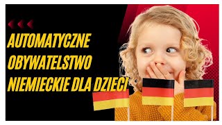 Dzieci urodzone w Niemczech nabędą automatyczne prawo do obywatelstwa Jest jednak jeden warunek [upl. by Noied]