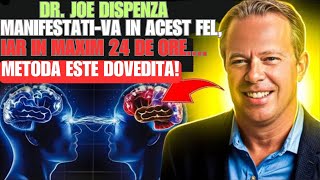 MANIFESTATIVA dorințele în 24 de ore  DR JOE DISPENZA in ROMANAedmylettjoedispenzameditatie [upl. by Auka]