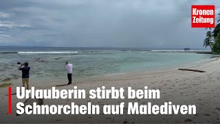 Urlauberin stirbt beim Schnorcheln auf Malediven  kronetv NEWS [upl. by Sisely]