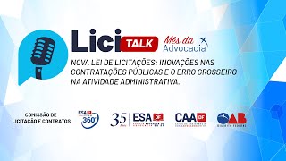 LiciTalk  Nova Lei de Licitações [upl. by Ailliw]