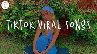 Tiktok viral songs 🧁 Trending tiktok songs  Best tiktok songs 2023 [upl. by Adnaw571]