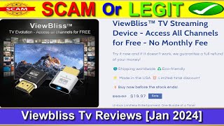 View Bliss Tv Streaming Device Reviews Jan 2024 100 Proof  ⚠️ Is Viewbliss Tv SCAM or LEGIT ⚠️ [upl. by Asselem]