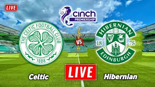 Celtic vs Hibernian Live Streaming  Scottish Premiership  Hibernian vs Celtic Live [upl. by Naujik]