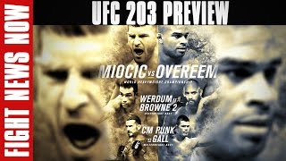 UFC 203 Stipe Miocic vs Alistair Overeem Fabricio Werdum vs Travis Browne on Fight News Now [upl. by Llerdna]