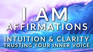 Soul Essence I AM Affirmations Intuition Clarity amp Power  Soul Activation Meditation REMIX [upl. by Akered327]