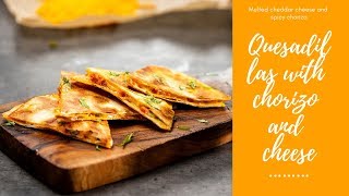 How to Make Quesadillas with Chorizo and Cheese  Food Channel L  A New Recipe Every Day [upl. by Haliehs]