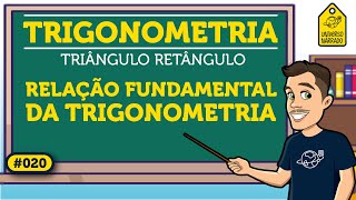 Relação Fundamental da Trigonometria  Trigonometria [upl. by Araccot189]